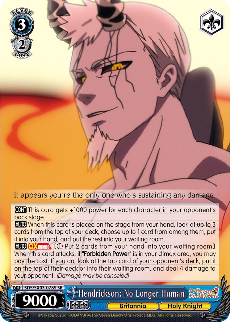 Hendrickson: No Longer Human (SR) (SDS/SX03-078S SR) - The Seven Deadly Sins