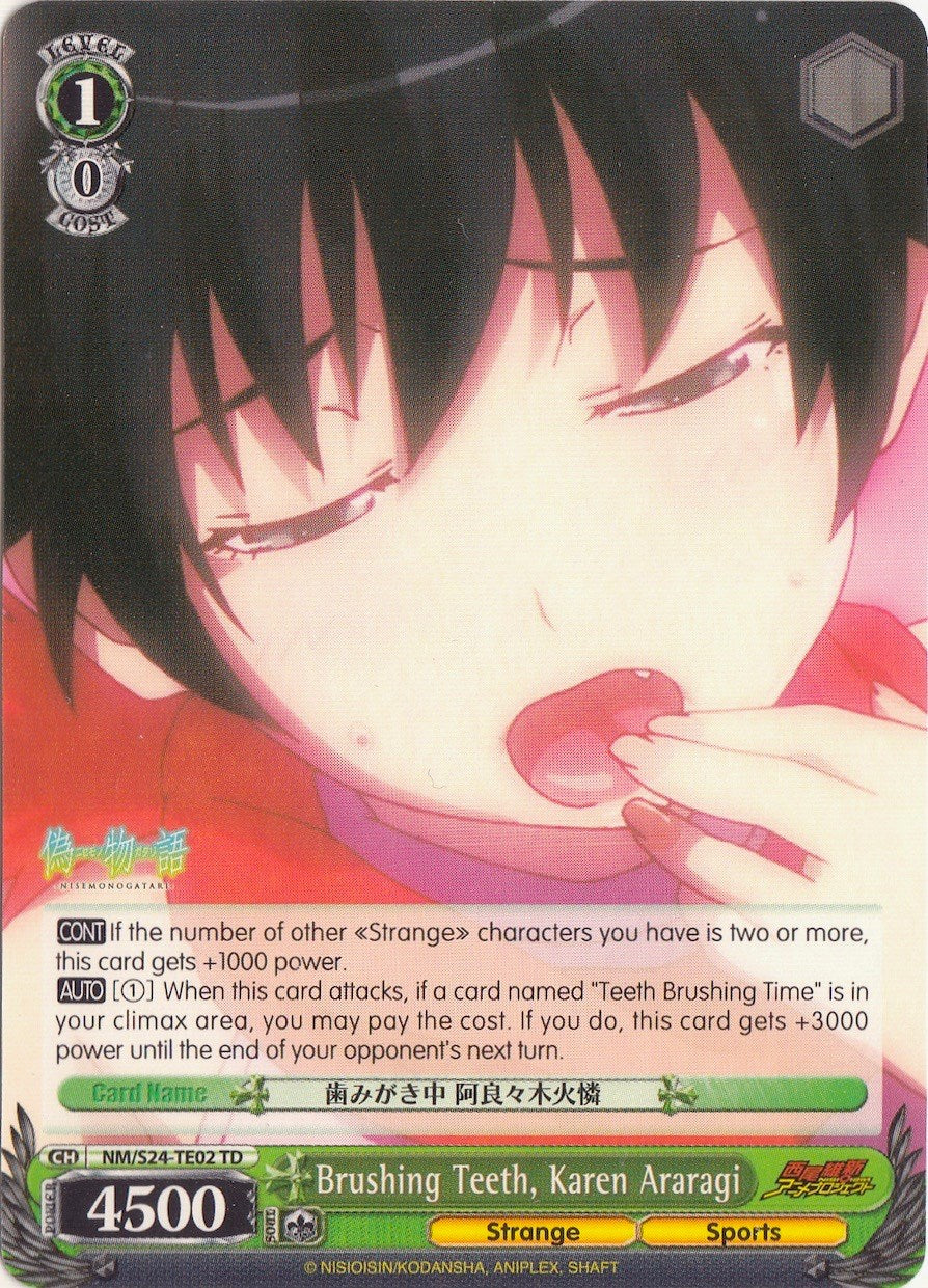 Brushing Teeth, Karen Araragi (TD) (NM/S24-TE02	TD) - NISEMONOGATARI