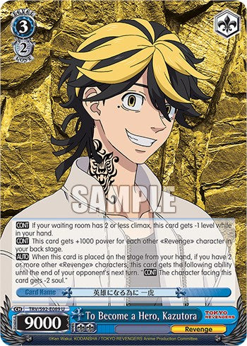 To Become a Hero, Kazutora (TRV/S92-E089 U) - Tokyo Revengers