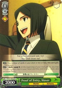 Proof of Entry, Waver (TD) (FZ/S17-TE10 TD) - Fate/Zero