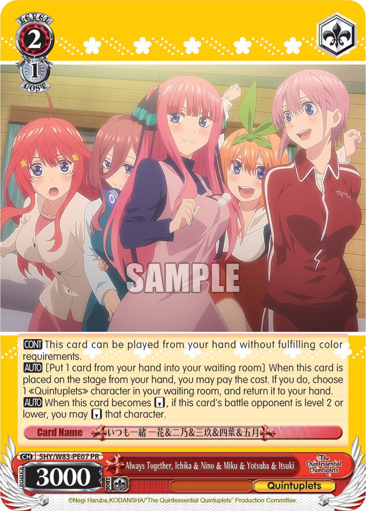 Always Together, Ichika & Nino & Miku & Yotsuba & Itsuki (5HY/W83-PE07 PR) (Promo) [The Quintessential Quintuplets]