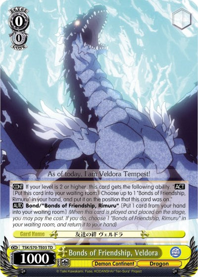 Bonds of Friendship, Veldora (TSK/S70-TE03 TD) - That Time I Got Reincarnated as a Slime