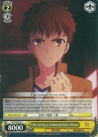 Activating a Command Seal, Shirou (FS/S34-E027 C) - Fate/stay night [Unlimited Blade Works]