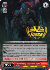 Burdened by Fate, Goblin Slayer (Alternate Art Promo) (GBS/S63-E034PR PR) - Goblin Slayer