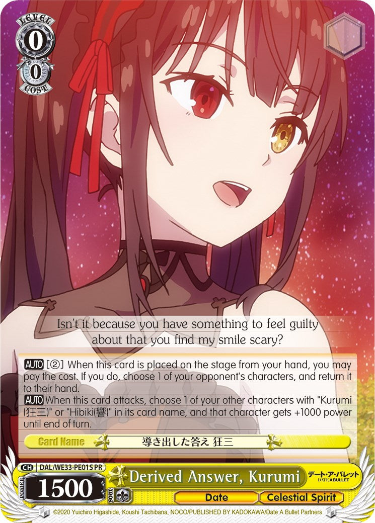 Derived Answer, Kurumi (Foil) (DAL/WE33-PE01S PR) - Date A Bullet