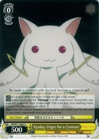 Kyubey Urges for a Contract (MM/W17-E003 R) - Puella Magi Madoka Magica