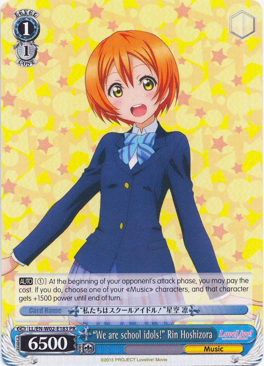 "We are school idols!" Rin Hoshizora (LL/EN-W02-E183 PR) (Promo) [Love Live! DX Vol.2]