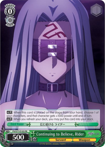 Continuing to Believe, Rider (FS/S77-E103 PR) - Fate/stay night [Heaven’s Feel] Vol.2