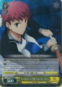 Resolution to Fight Together, Shirou (SR) (FS/S34-E004S SR) - Fate/stay night [Unlimited Blade Works]