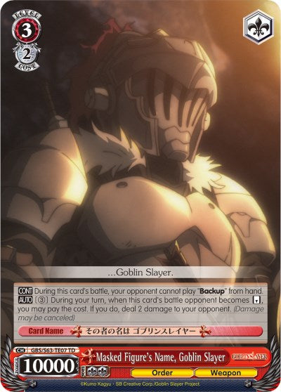 Masked Figure's Name, Goblin Slayer (GBS/S63-TE07 TD) - Goblin Slayer