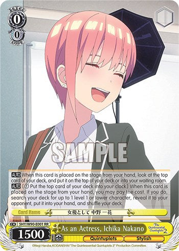 As an Actress, Ichika Nakano (5HY/W90-E001 RR) - The Quintessential Quintuplets 2