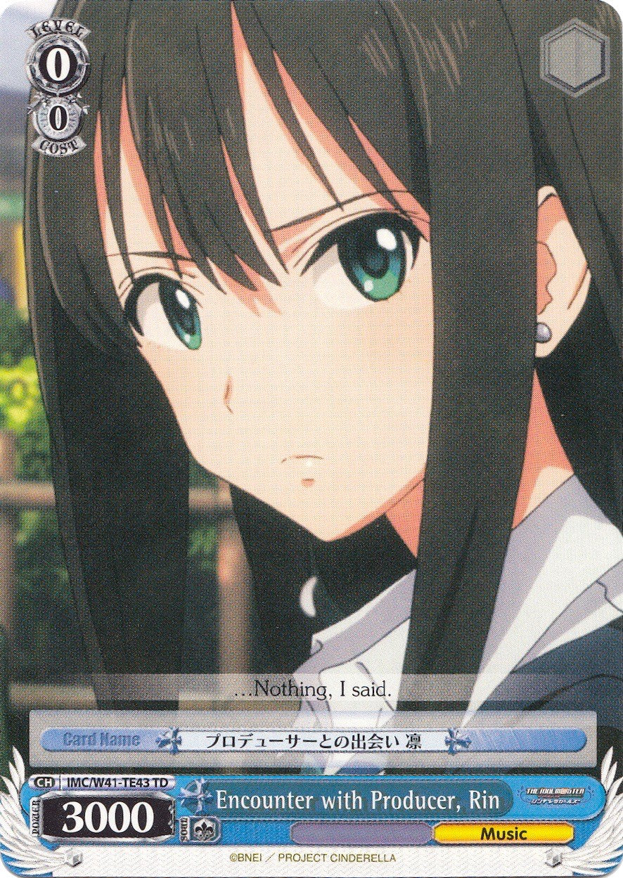 Encounter with Producer, Rin (IMC/W41-TE43 TD) - The iDOLM@STER Cinderella Girls