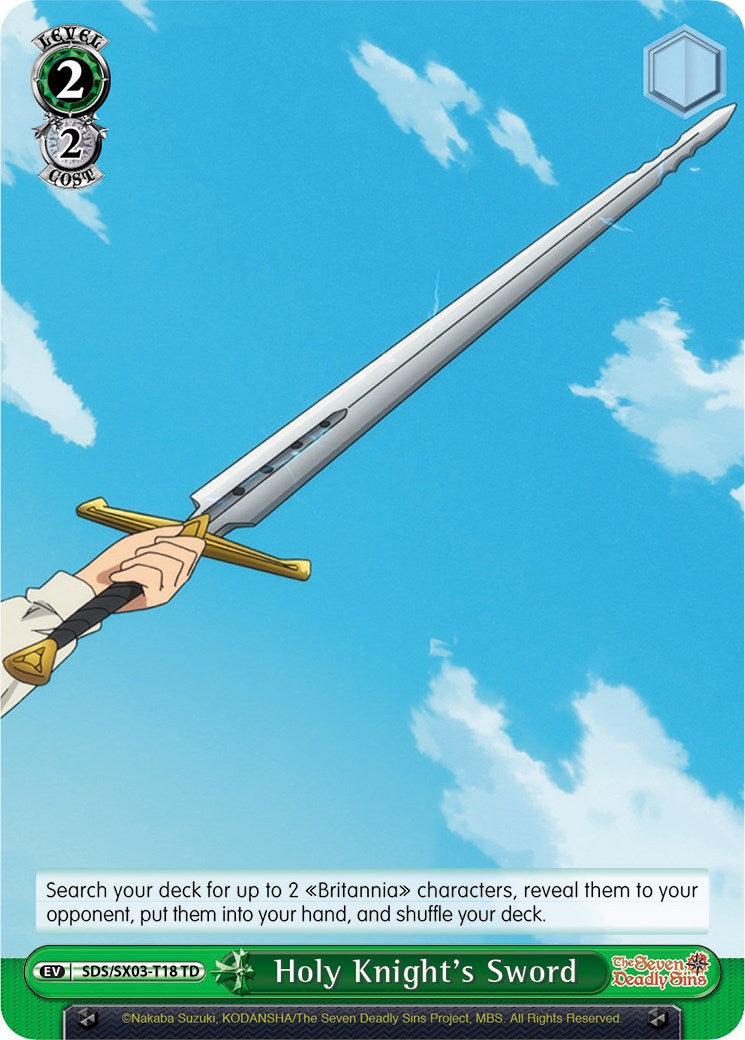 Holy Knight's Sword (SDS/SX03-T18 TD) - The Seven Deadly Sins
