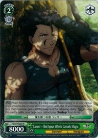 Lancer - Red Spear Which Cancels Magic (FZ/S17-E037 R) - Fate/Zero
