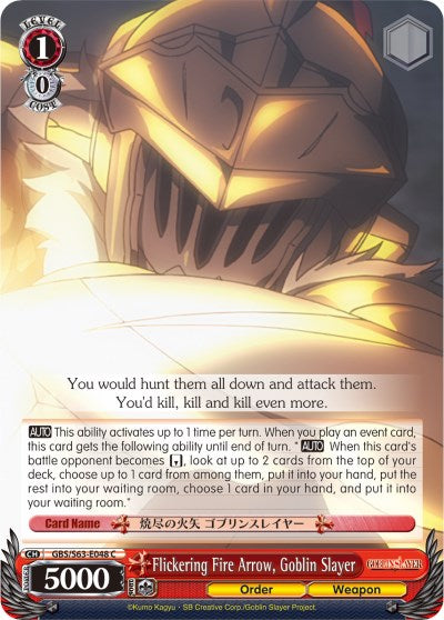 Flickering Fire Arrow, Goblin Slayer (GBS/S63-E048 C) - Goblin Slayer