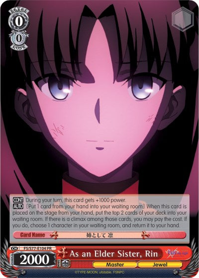 As an Elder Sister, Rin (FS/S77-E104 PR) - Fate/stay night [Heaven’s Feel] Vol.2