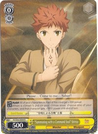 "Summoning with a Command Seal" Shirou (FS/S36-E004 R) [Fate/Stay Night [Unlimited Blade Works] Vol. II]